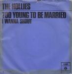 single vinyl THE HOLLIES – Too Young To Be Married (1971-NL), Gebruikt, Verzenden, 7 inch, Single