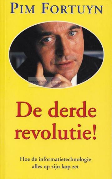 Pim Fortuyn ~ De derde revolutie! beschikbaar voor biedingen