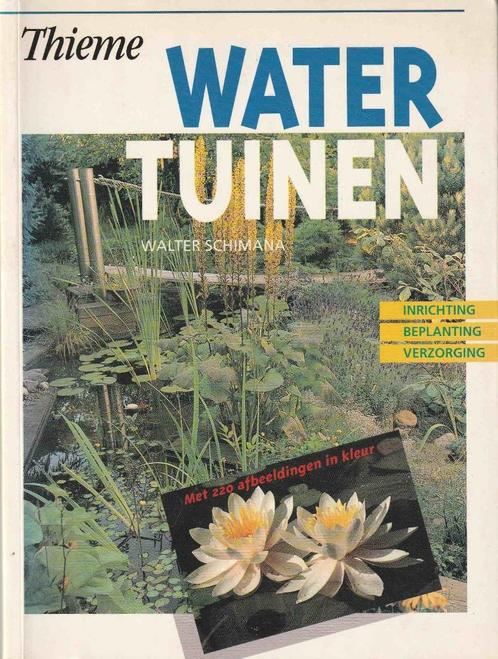 Watertuinen - Walter Schimana"", Boeken, Wonen en Tuinieren, Zo goed als nieuw, Ophalen of Verzenden
