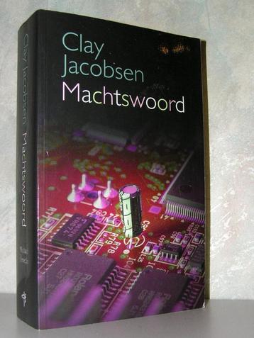 Clay Jacobsen - Machtswoord (spannend christelijk boek) beschikbaar voor biedingen