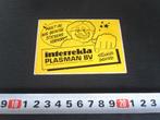 sticker Den Bosch interrekla PLASMAN BV Groningenlaan 6, Ophalen, Zo goed als nieuw, Bedrijf of Vereniging
