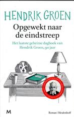 Hendrik Groen - Opgewekt naar de eindstreep, Boeken, Ophalen of Verzenden, Nieuw, Nederland