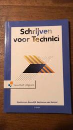 Schrijven voor technici, Boeken, Martine van Bouwdijk Bastiaanse - van Berckel, Ophalen of Verzenden, Zo goed als nieuw