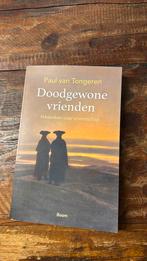 Paul van Tongeren - Doodgewone vrienden, Boeken, Ophalen of Verzenden, Zo goed als nieuw, Paul van Tongeren