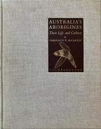 Fraai boek 'Australia's Aborigines - Their Life and Culture', 20e eeuw of later, Ophalen of Verzenden, Zo goed als nieuw, Australië