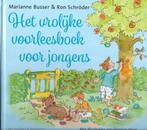 HET VROLIJKE VOORLEESBOEK voor JONGENS- Busser &Schröder, Marianne Busser en Ron Schröder, 5 of 6 jaar, Fictie algemeen, Jongen of Meisje