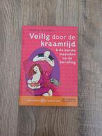 Beatrijs Smulders - Veilig door de kraamtijd, Boeken, Zwangerschap en Opvoeding, Zwangerschap en Bevalling, Beatrijs Smulders