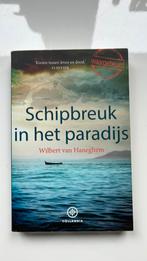 Wilbert van Haneghem - Schipbreuk in het paradijs, Ophalen of Verzenden, Zo goed als nieuw, Wilbert van Haneghem