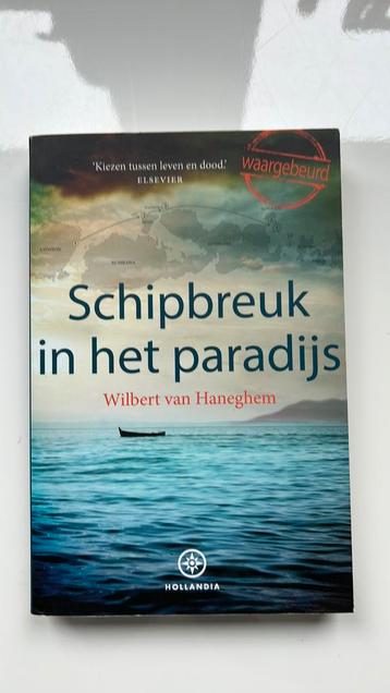 Wilbert van Haneghem - Schipbreuk in het paradijs beschikbaar voor biedingen