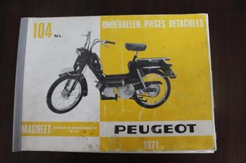 Peugeot 104 NL 1971 onderdelen boek  Magneet bromfiets BVC beschikbaar voor biedingen