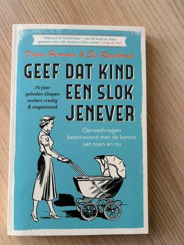Geef dat kind een slok jenever - 70 jaar geleden sliepen oud beschikbaar voor biedingen