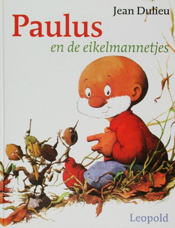 Paulus en de eikelmannetjes, Boeken, Kinderboeken | Jeugd | onder 10 jaar, Zo goed als nieuw, Fictie algemeen, Ophalen of Verzenden