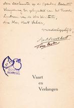 Vaart en verlangen (gesigneerd opdracht 1940), Antiek en Kunst, Ophalen of Verzenden