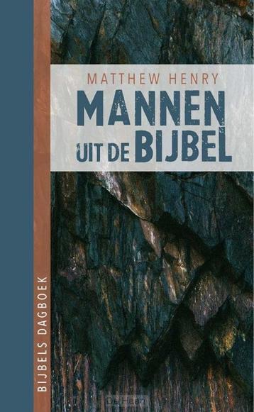 Matthew Henry: Mannen uit de Bijbel (Bijbels dagboek). beschikbaar voor biedingen