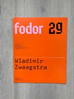 Wladimir Zwaagstra - Fodor: Ontwerp Wim Crouwel, Ophalen of Verzenden, Zo goed als nieuw, Overige onderwerpen