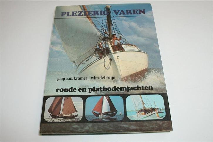 Plezierig Varen — Ronde & Platbodemjachten — [1972], Boeken, Hobby en Vrije tijd, Gelezen, Overige onderwerpen, Ophalen of Verzenden
