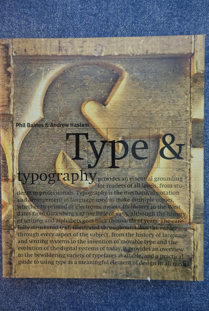 Philip Baines & Andrew Haslam. Type & typography, Boeken, Kunst en Cultuur | Beeldend, Zo goed als nieuw, Grafische vormgeving