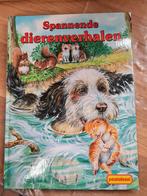 Spannende Dierenverhalen - Kinderboek, Ophalen of Verzenden, Gelezen, Fictie algemeen