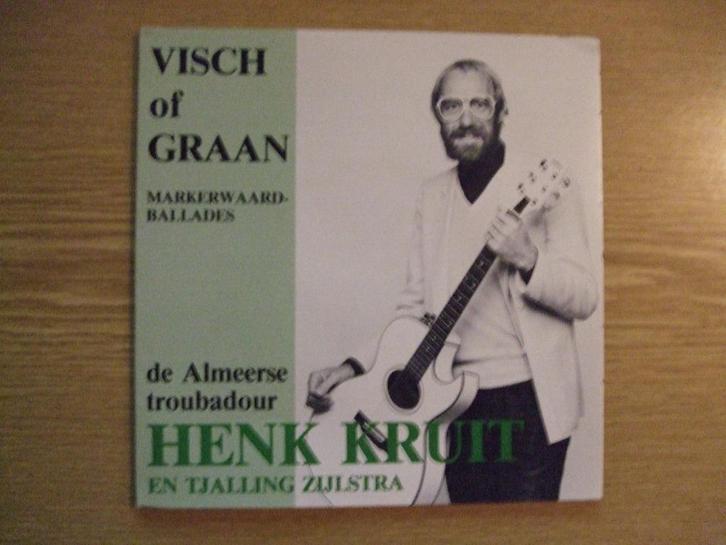 DE ALMEERSE TROUBADOUR HENK KRUIT     VISCH OF GRAAN, Cd's en Dvd's, Vinyl Singles, Zo goed als nieuw, Single, Nederlandstalig