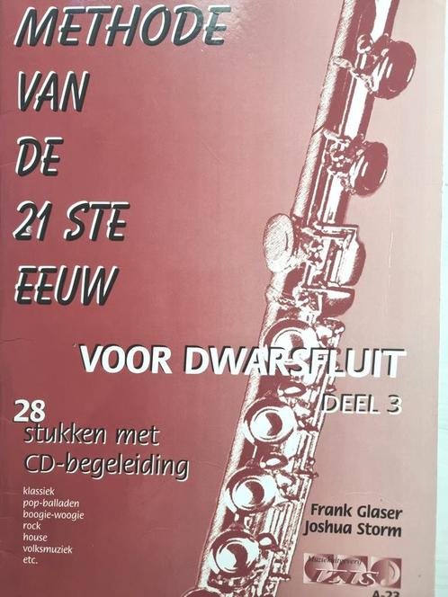 Dwarsfluit Methode 21e Eeuw Deel 3 + CD - Nieuwstaat, Muziek en Instrumenten, Bladmuziek, Zo goed als nieuw, Les of Cursus, Populair