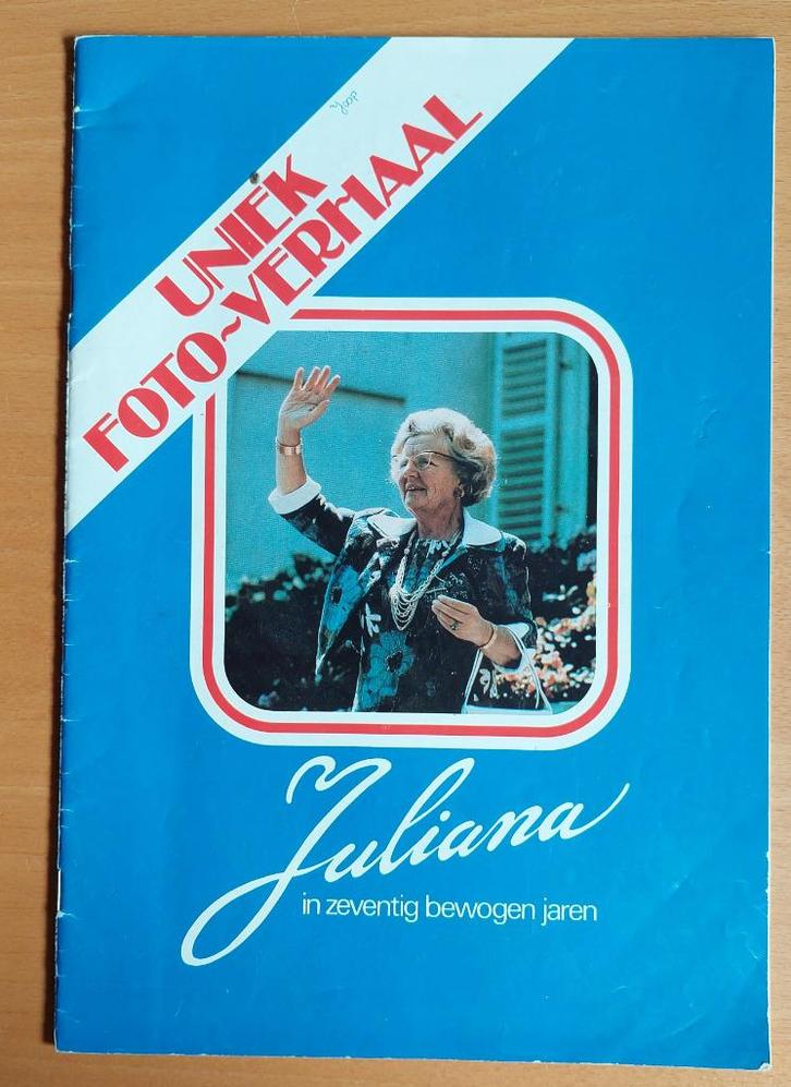 Uniek fotoverhaal Juliana in zeventig bewogen jaren, Verzamelen, Koninklijk Huis en Royalty, Zo goed als nieuw, Tijdschrift of Boek