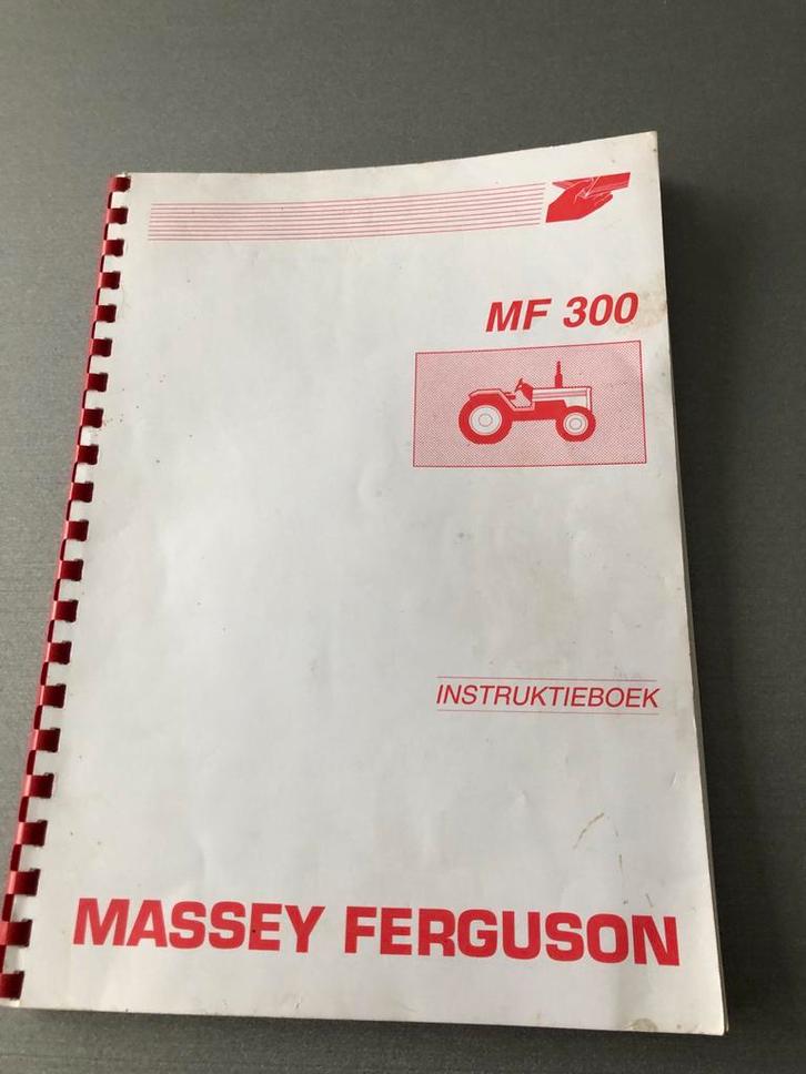Massey Ferguson MF 300 Instructieboek, Boeken, Techniek, Ophalen of Verzenden