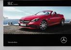 Mercedes-Benz SLC Roadster, 2016, uitgebreid, Boeken, Auto's | Folders en Tijdschriften, Ophalen of Verzenden, Zo goed als nieuw