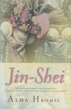 JIN-SHEI - Alma Hromic, Ophalen of Verzenden, Zo goed als nieuw, Alma Hromic, Wereld overig
