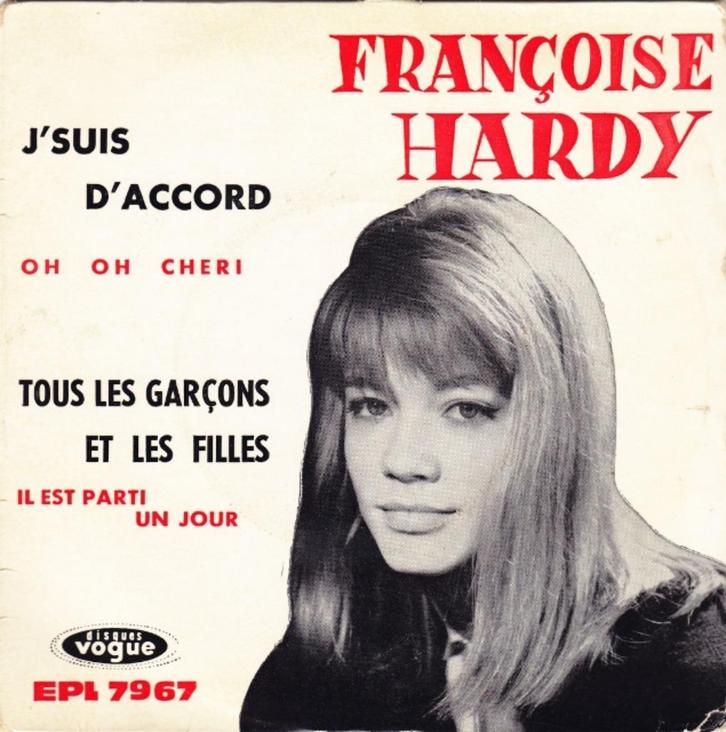 Françoise Hardy - J'Suis D'Accord /, Cd's en Dvd's, Vinyl Singles, Gebruikt, Single, Pop, Ophalen of Verzenden