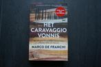 HET CARAVAGGIO VONNIS... Marco de Franchi.. (2022), Ophalen of Verzenden, Zo goed als nieuw