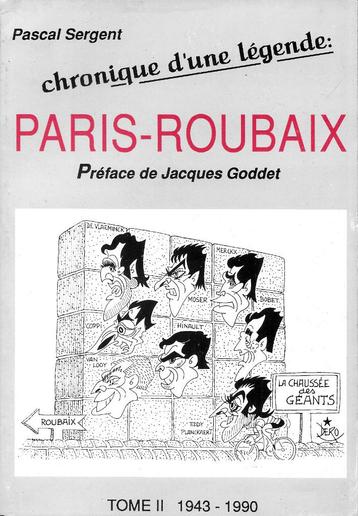 Paris-Roubaix 1943-1990. Pascal Sergent beschikbaar voor biedingen