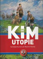 De Kim Utopie - Schilderkunst uit Noord-Korea - Tupan e.a., Boeken, Ophalen of Verzenden, Tupan/De Ceuster, Zo goed als nieuw