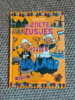 De Zoete Zusjes Houden van Holland, Boeken, Ophalen of Verzenden, Zo goed als nieuw, Fictie algemeen