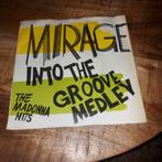 Mirage / into the groove medley, Ophalen of Verzenden, Zo goed als nieuw