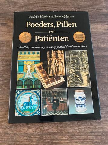 Poeders, Pillen en Patiënten - Apothekersgeschiedenis beschikbaar voor biedingen