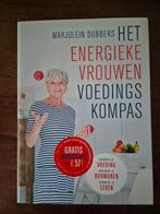 Marjolein Dubbers - Het energieke vrouwen voedingskompas, Boeken, Gezondheid, Dieet en Voeding, Ophalen of Verzenden, Zo goed als nieuw