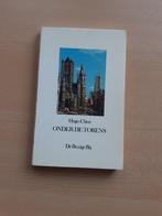 Hugo Claus - Onder de torens, Ophalen of Verzenden, Gelezen
