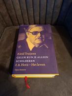 Geluk kun je alleen schilderen - Aleid Truijens, Boeken, Ophalen of Verzenden, Zo goed als nieuw, Aleid Truijens, Kunst en Cultuur