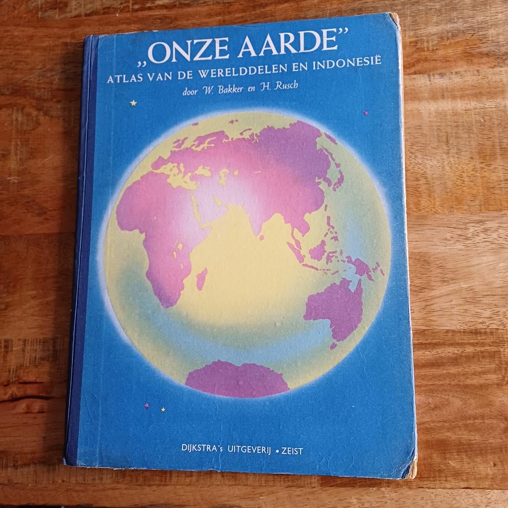 ATLAS ONZE AARDE, Boeken, Overige atlassen, W. Bakker en H. Rusch, 1800 tot 2000, Wereld