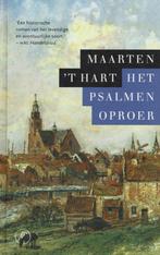 Maarten ‘t Hart – Het psalmenoproer., Ophalen of Verzenden, Nederland