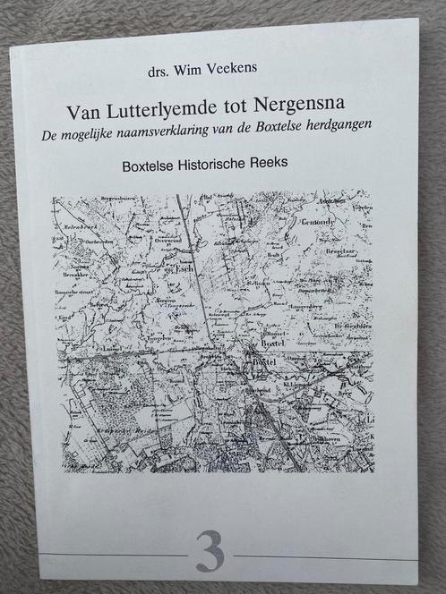 Boxtelse Herdgangen: Naamsverklaring, Boeken, Streekboeken en Streekromans, Gelezen, Noord-Brabant, Ophalen of Verzenden