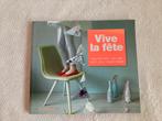 Vintage / Vive La Fête - Doe het zelf styling, Boeken, Wonen en Tuinieren, FriedaMaria, Ophalen of Verzenden, Zo goed als nieuw