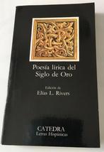 Poesía Lírica del Siglo de Oro. E. Rivers, Ophalen, Nieuw