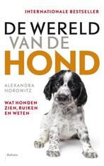 De wereld van de hond - Alexandra Horowitz, Verzenden, Zo goed als nieuw, Honden