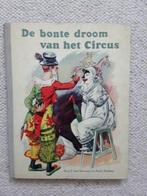 Vintage plaatjesboek - 1956 - De bonte droom van het circus, Ophalen of Verzenden, Gelezen, J. v. Doveren / F. Thomas, Plaatjesalbum