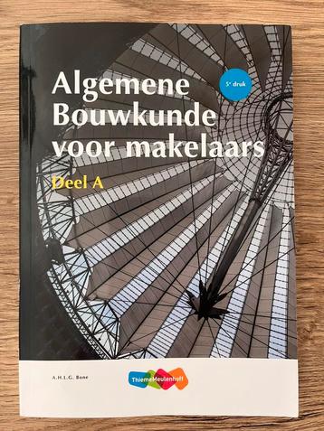 Algemene bouwkunde voor makelaars Deel A 5e druk beschikbaar voor biedingen