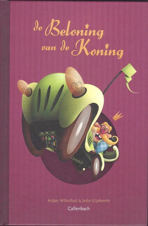De Beloning vd Koning- Sprookje op Rijm *Krenterige Koning*, Boeken, Sprookjes en Fabels, Zo goed als nieuw, Ophalen of Verzenden