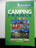 Campinggids "Camping France" Selectie 2006, Gelezen, Campinggids, Ophalen of Verzenden, Michelin