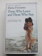 Elena Ferrante, Those Who Leave and Those Who Stay, Boeken, Ophalen of Verzenden, Zo goed als nieuw