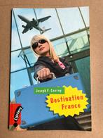 Joseph F. Conroy - Destination France - Franstalig, Verzenden, Zo goed als nieuw